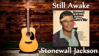 Watch Stonewall Jackson Still Awake video