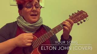 ‘Your song’ Elton John (cover ukulele)