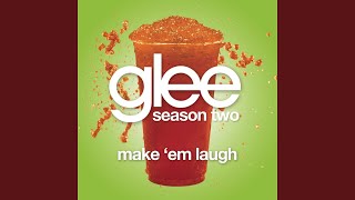 Watch Glee Cast Make em Laugh video