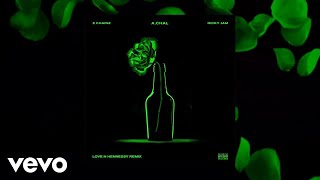 A.Chal - Love N Hennessy (Remix) Ft. 2 Chainz, Nicky Jam (Official Audio)