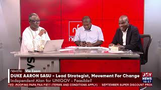 It Is In The Interest Of The Political Establishment To Undermine The Viability Of Alan - Duke Sasu
