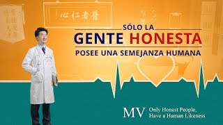 La mejor canción cristiana del mundo | Sólo la gente honesta posee una semejanza humana