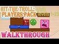 Hit the Troll Players Pack Walkthrough