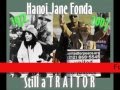 Jane Fonda A.K.A. Hanoi Jane