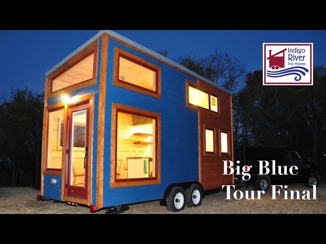 Walk Through Video Tour of Big Blue by Indigo River Tiny Homes