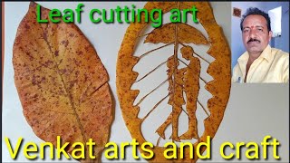 Leaf Cutting Art Premikulu Venkat Arts And Craft