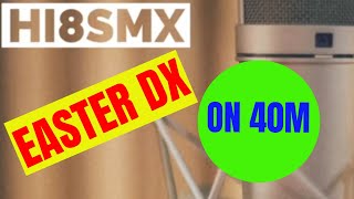Easter DX on 40m
