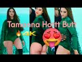 Tamanna Bhatia Big Hot Butts - Hot South Indian Actress
