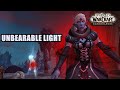 Unbearable Light Quest WoW