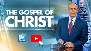 The Gospel Of Christ - LTBSTV