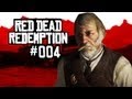 Let's Play Red Dead Redemption #004 [Deutsch] [Full-HD] - Das...