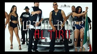 Latin Boss - Al Tiro ( Music ) Produced by 89