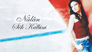 Nalan - Sök Kalbini - ( Audio)