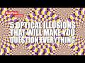 5 Optical Illusions That Will Make You Question Everything