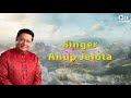 Nadi Kinare Khada Hai Pagle with Lyrics - Anup Jalota - Ram Bhajans