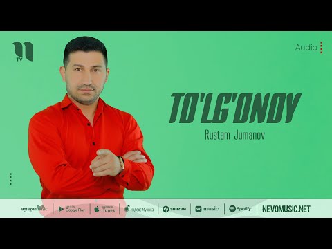 Rustam Jumanov - To'lg'onoy