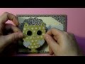 cricut Create a Critter 2 series Owl You Are Fabulous! card #9 cutecardsbychris