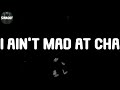 2Pac, "I Ain't Mad At Cha" (Lyric Video)
