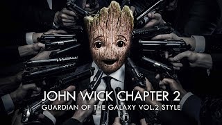 John Wick 2 Opening Credits Guardian Of The Galaxy Vol.2 Style