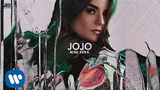 Watch Jojo Mad Love video