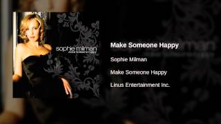 Watch Sophie Milman Make Someone Happy video