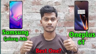 Samsung Galaxy A8s VS Oneplus 6T Details Comparison/Which One Best/Galaxy A8s Mobile Review in Hindi