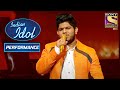 Adriz ने 'Hui Shaam Unka' पे दिया एक गजब का Performance | Indian Idol Season 11