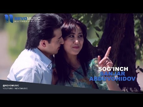 Sanjar Abduvohidov - Sog'inch