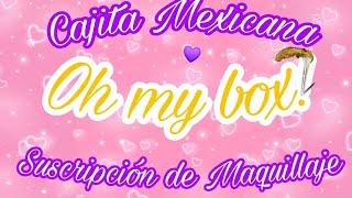 OH MY BOX MARZO 2020| NOS LLEGARON 2 CAJAS OH MY BOX DE MARZO