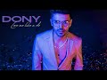 Dony - Love me like u do | Official Video