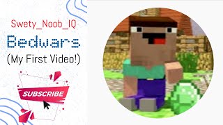 Minecraft Bedwars w/ Swety_Noob_IQ!!! (My Son's First Video!)