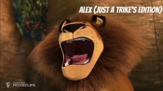 Alex Roar With Different Roars