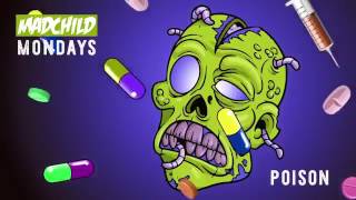 Madchild-Poison