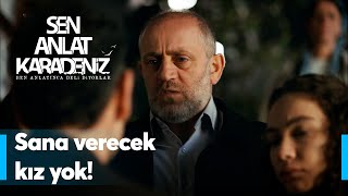 Cemil Kızlarını Vedata Vermedi Sen Anlat Karadeniz Yeniden...