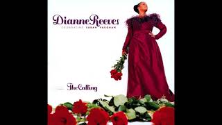 Watch Dianne Reeves I Hadnt Anyone Till You video