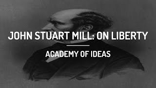 John Stuart Mill - On Liberty