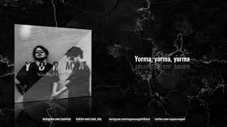 Yasir Miy & Çağan Şengül  - Yorma ( Lyric )