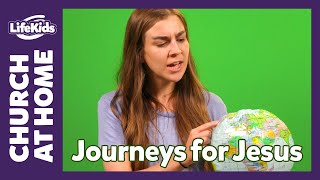 Church at Home: Bible Adventure | Journeys for Jesus: Week 3 | LifeKids Online