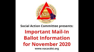 Important Mail In Ballot Information with Sorors Dickerson and Roberts-Gray