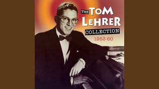 Watch Tom Lehrer In Old Mexico video