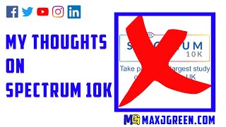 My Thoughts on Spectrum 10K | MaxiAspie
