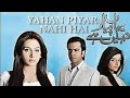 Yahan Pyar Nahin Hai - Episode 10