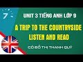 Unit 3: Listen and Read trang 22 SGK Tiếng Anh lớp 9|HỌC247