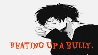 ASMR Roleplay ? Beating up a bully. ? ( Funny ) ? ( Crazy )