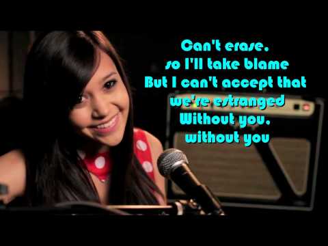 |Without You| Megan Nicole(cover) w lyrics