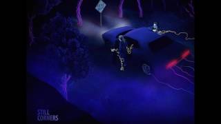 Still Corners - The Fixer