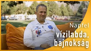 Elindult a férfi vízilabda bajnokság - Beszélgetés Szabó Zoltánnal | egyetem tv | Napfel