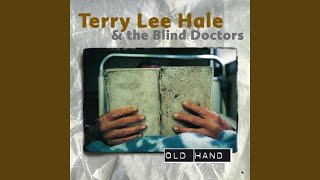 Watch Terry Lee Hale If You Want video