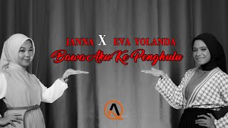 Download lagu BAWA AKU KE PENGHULU  - Lesti [ COVER by Janna X Eva Yolanda ]
