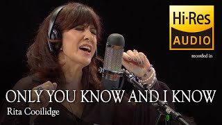 Watch Rita Coolidge Only You Know And I Know video